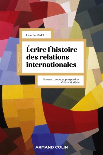 Ecrire l'histoire des relations internationales
