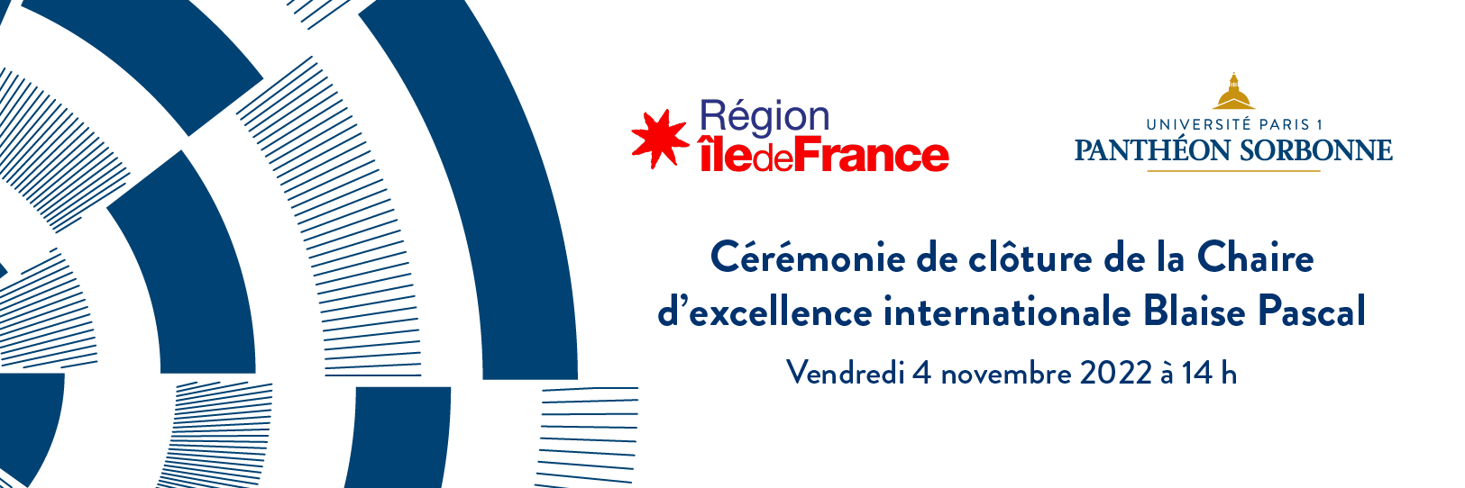 Bandeau cérémonie clôture chaire blaise pascal