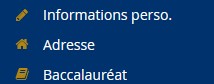 Informations perso., Adresse, Baccalauréat