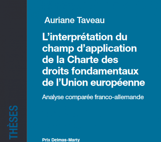 L’Interprétation du champ d’application de la Charte des droits fondamentaux de l’Union européenne