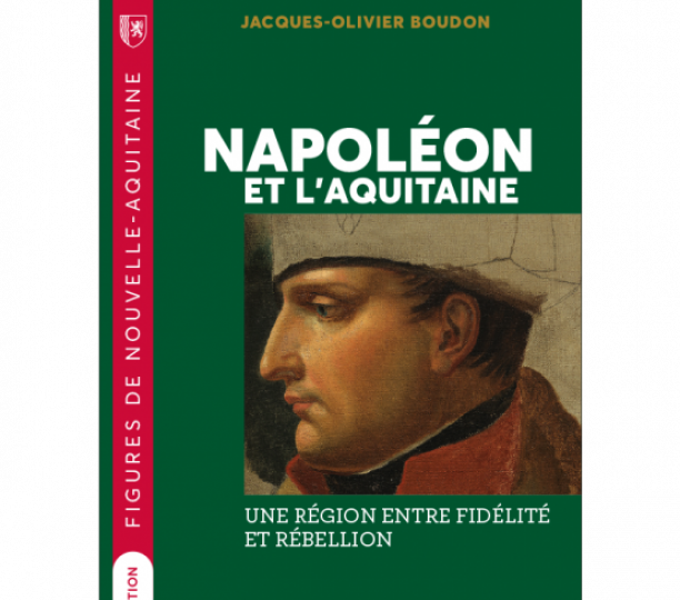 Napoléon et l'Aquitaine