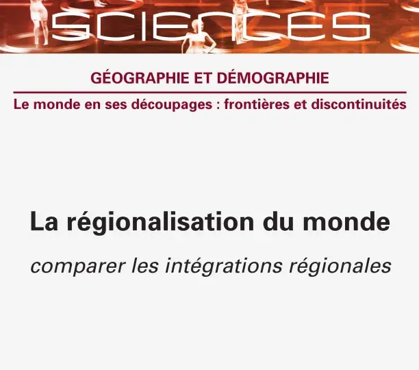 La régionalisation du monde