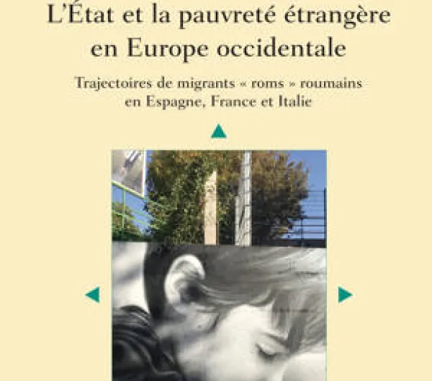 L'Etat et la pauvreté étrangère en Europe occidentale