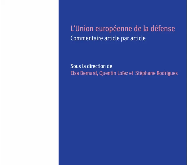 L'Union européenne de la défense