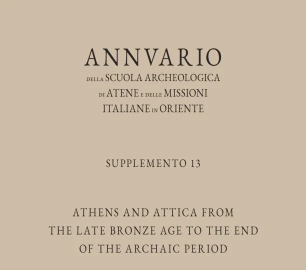 Athens and Attica from the Late Bronze Age to the End of the Archaic Period