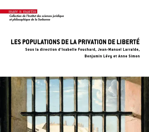 Les populations de la privation de liberté