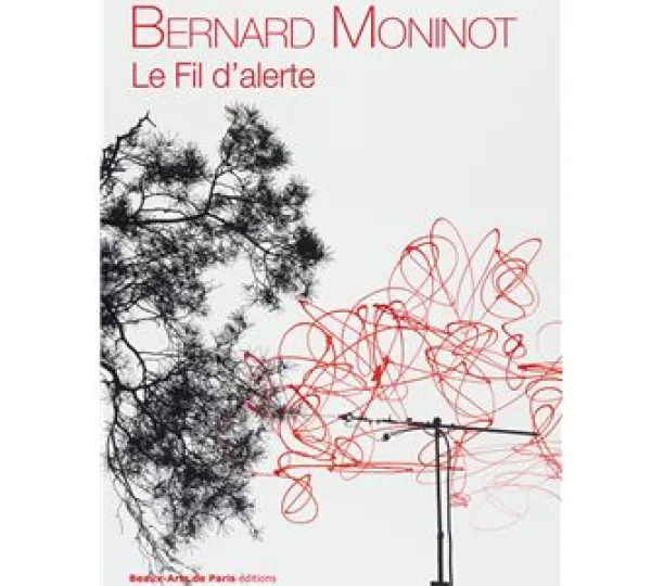 Monographie - Bernard Moninot