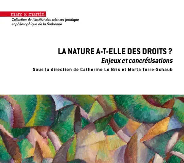 La nature a-t-elle des droits ?