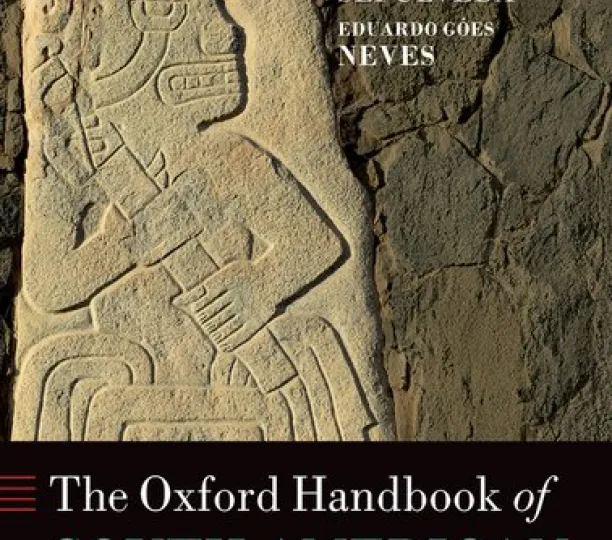 The Oxford Handbook of South American Archaeology