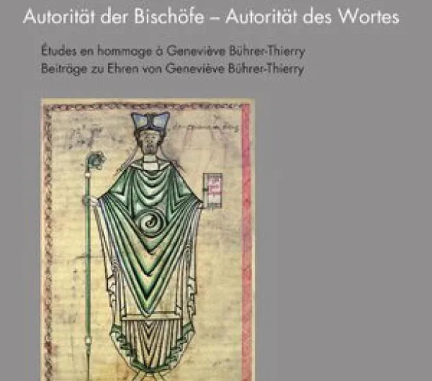 Autorité de l’évêque – Autorité de l’écrit. Études en hommage à Geneviève Bührer-Thierry