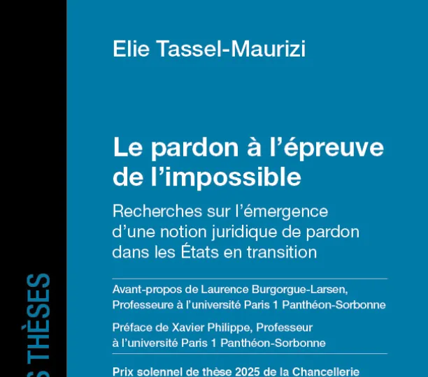 Le pardon à l’épreuve de l’impossible